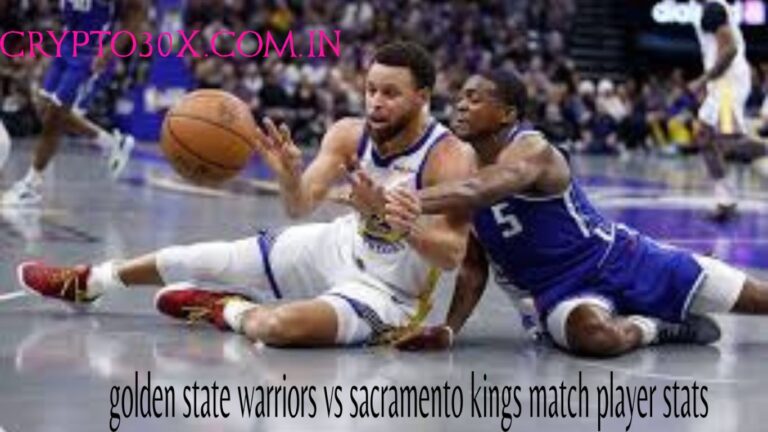 mgolden state warriors vs sacramento kings match player statsygreenbucks.net