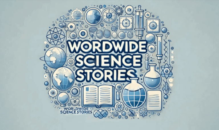 WorldWideScienceStories com